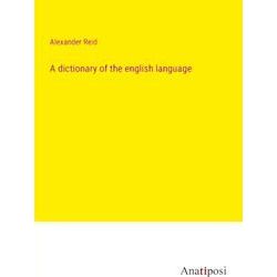 A dictionary of the english language
