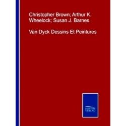 Van Dyck Dessins Et Peintures
