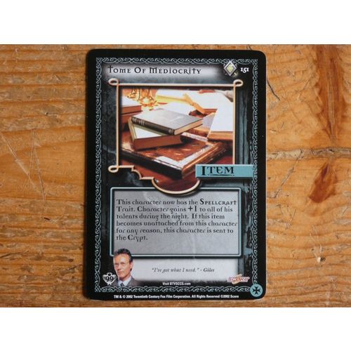 Buffy CCG - Tomb of Mediocrity (Class of '99) Limited Rare