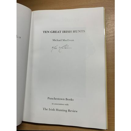 1996 *SIGNED COPY* "TEN GREAT IRISH HUNTS" 1kg ILLUSTRATED HARDBACK BOOK (P6)
