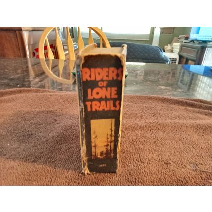Big Little Book Riders Of Lone Trails # 1425 By Steve Saxton 5.0 Excellent 1938