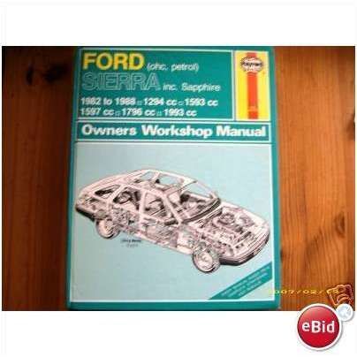 Ford Sierra, 82 to 88, Haynes Owners Workshop Manual