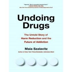 Undoing Drugs