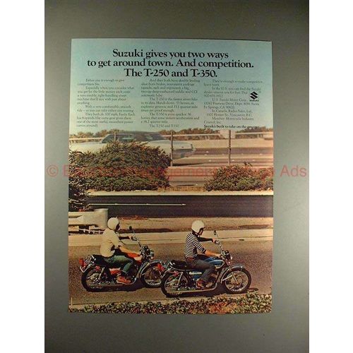 1972 Suzuki T-250 & T-350 Motorcycle Ad - Get Around!!