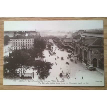 POSTCARD: FRANCE - LYON, PERRACHE STATION TAKEN FROM TERMINUS HOTEL: c1910