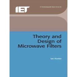 Theory and Design of Microwave Filters