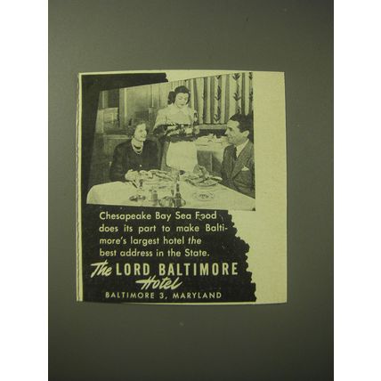 1948 The Lord Baltimore Hotel Ad - Chesapeake Bay Sea Food
