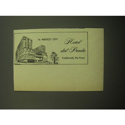 1958 Hotel del Prado Ad - In Mexico City