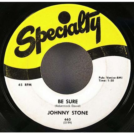 Johnny Stone - Be Sure / Mirror Mirror Vinyl 45
