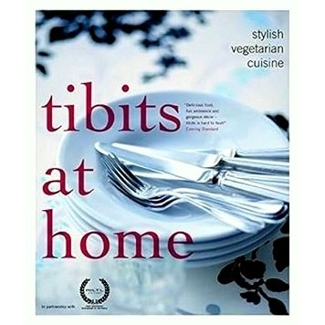 Tibits at Home English Edition - Stylish Vegetarian Cuisine by Various Authors