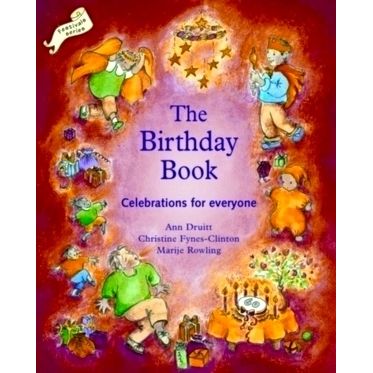 Birthday Book - Celebrations for Everyone by Ann Druitt; Christine Clinton