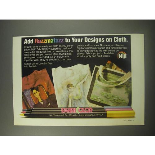 1990 Niji FabriColor Superfine Markers Ad - Add razzmatazz to your designs
