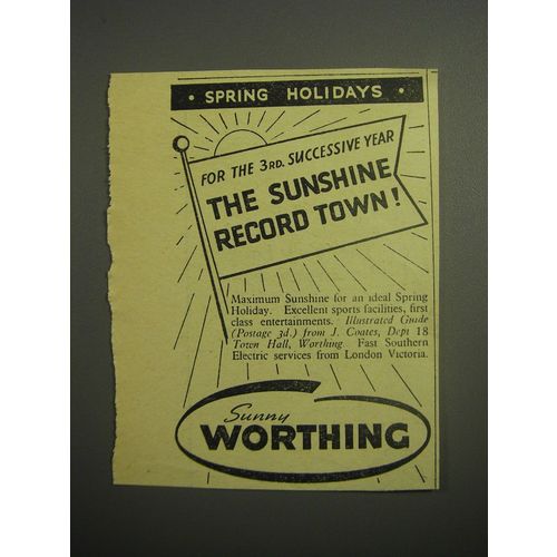 1948 Worthing Tourism Ad - For the 3rd successive year the sunshine record town