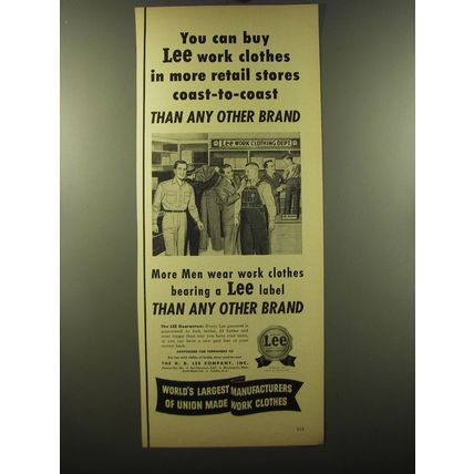 1950 Lee Work Clothes Ad - You can buy Lee work clothes in more retail stores