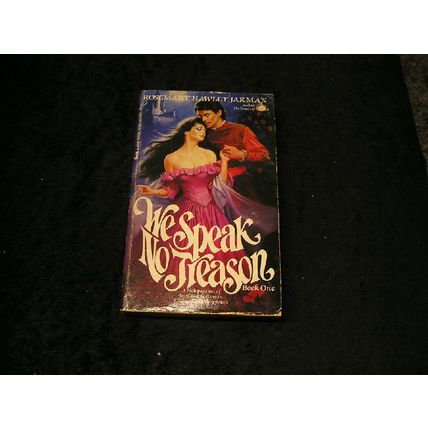 We Speak no Treason Book One by Rosemary Hawley Jarman