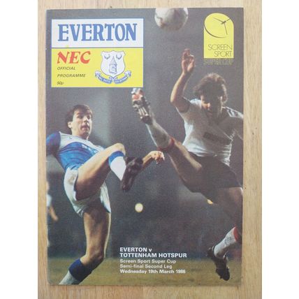 EVERTON V. TOTTENHAM SPURS - 19.3.86 - SCREEN SPORTS SUPER CUP SEMI-FINAL