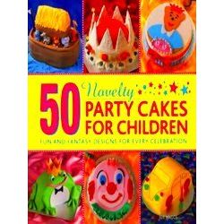 50 Novelty Party Cakes For Children