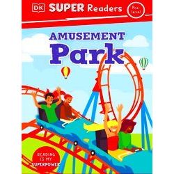 Dorling Kindersley Super Readers Dorling Kindersley Super Readers Pre-Level Amus