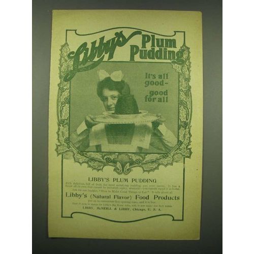 1902 Libby's Plum Pudding Ad - It's all good - good for all