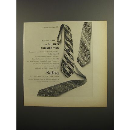 1952 Sulka Ties Ad - The ties of the new season Sulka's Summer Ties