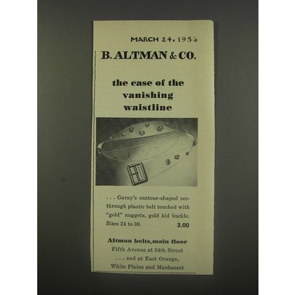 1956 B. Altman & Co. Garay Belt Ad - The case of the vanishing waistline
