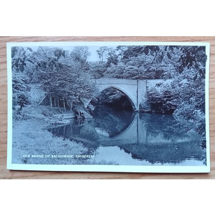 PHOTOCARD: ABERDEEN - OLD BRIDGE OF BALGOWNIE: 1966