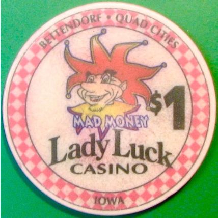 Lady Luck. $1 Casino Chip. Bettendorf, IA. X88.