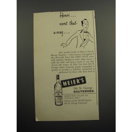1955 Meier's Isle St. George Sauterne Wine Ad - Henri went that a-way