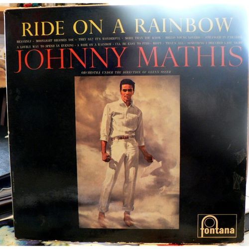 Johnny Mathis - Ride On A Rainbow - Fontana TFL 5061