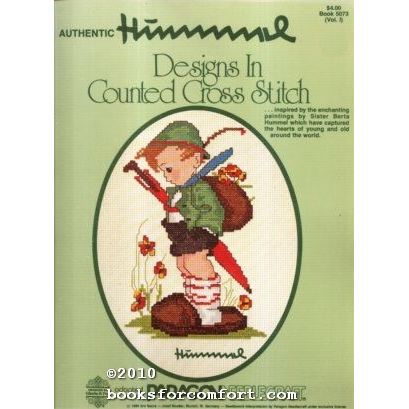 Authentic Hummel Designs in Counted Cross Stitch Vol 1 Book 5073