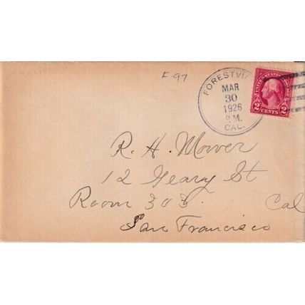 United States 1926 Forestville CAL-San Francisco CAL Cover Forestville cancel