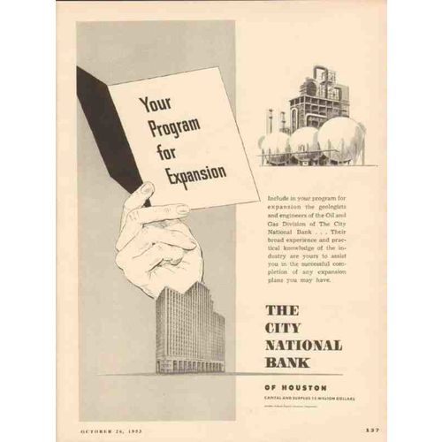 CITY NATIONAL BANK 1953 program expansion gas oil industry vintage ad