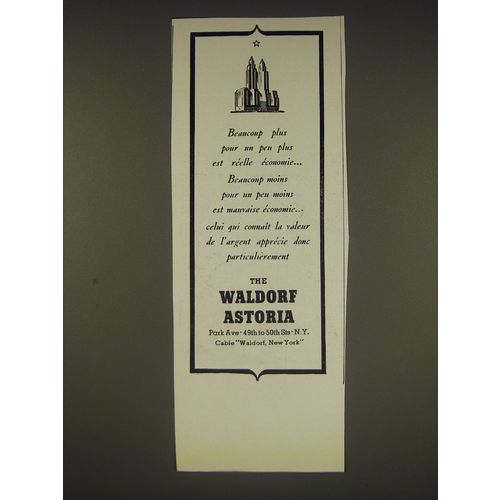 1939 The Waldorf Astoria Hotel Ad - in French - Beaucoup plus pour un peu plus