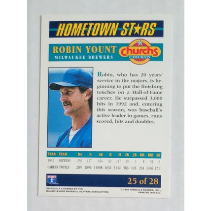 1994 Pinnacle Churchs Chicken Robin Yount Hometown Star Card #25