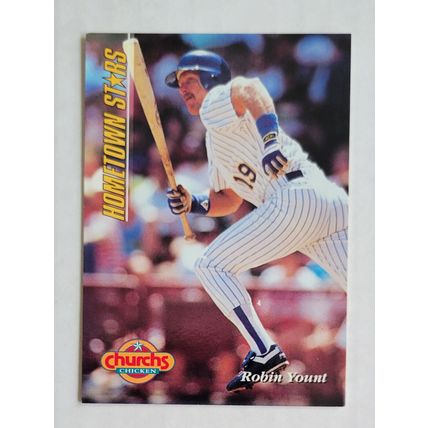 1994 Pinnacle Churchs Chicken Robin Yount Hometown Star Card #25