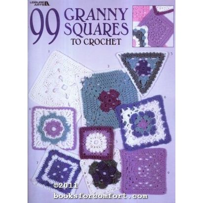 99 Granny Squares to Crochet No 3078