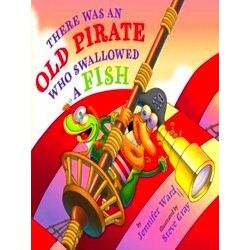 There Was An Old Pirate Who Swallowed A Fish