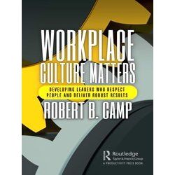 Workplace Culture Matters