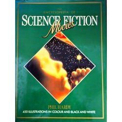 The Encyclopedia Of Science Fiction Movies