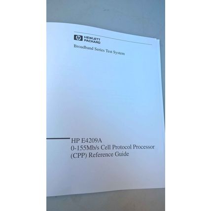 HP Broadband Test System Cell Protocol Processor reference Guide HP E4209A