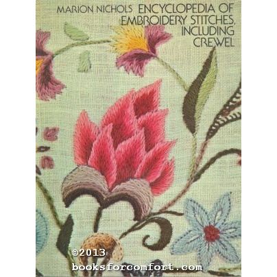 Encyclopedia of Embroidery Stitches, Including Crewel