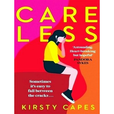 Careless Longlisted for the Women's Prize for Fiction 2022 by Kirsty Capes