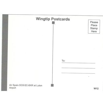 DC 8 AIRCRAFT AIR SPAIN AT LUTON AIRPORT CARD NO W 12 PUBL 2007
