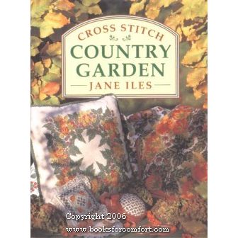 Cross Stitch Country Garden