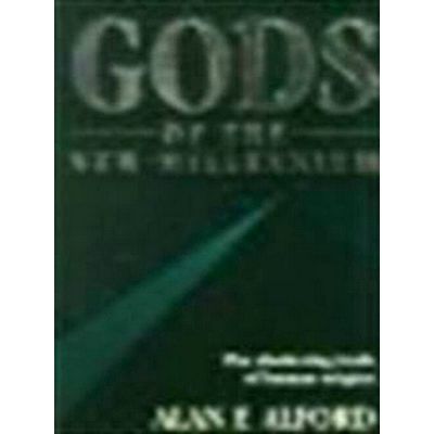 Gods of the new Millennium - Scientific Proof of Flesh Blood Gods by Alan F. Alf