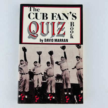 The Cub Fan's Quiz Book Paperback by David Marran Chicago Baseball MLB