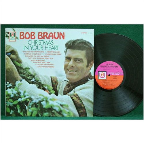 Bob Braun - Christmas in Your Heart - UAS 6664 - EX+