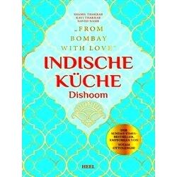 Indische Kuche Dishoom - Das Grosse Kochbuch Fur Indische Gerichte - Various Aut