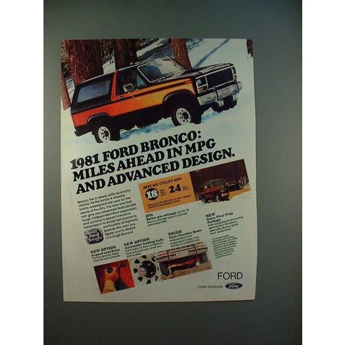 1981 Ford Bronco Ad - Miles Ahead in MPG