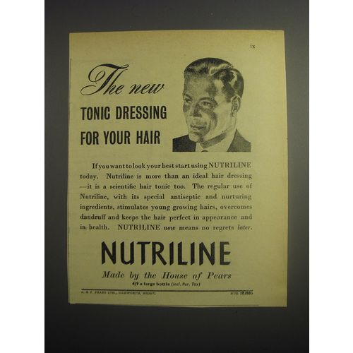 1948 Pears Nutriline Hair Dressing Ad - The new tonic dressing for your hair